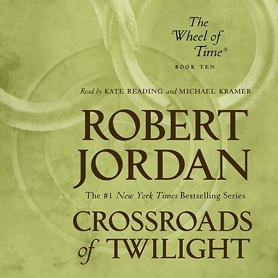 Crossroads of Twilight (The Wheel Time Series #10)