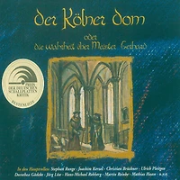 Der Kölner Dom: oder die Wahrheit über Meister Gerhard (Abridged)