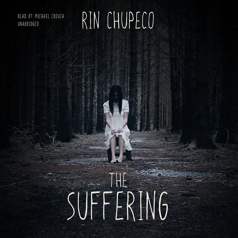 the Suffering (Girl from Well Series #2)