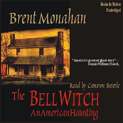 Bell Witch, The - An American Haunting