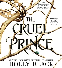 the Cruel Prince (Folk of Air Series #1) (Turtleback School & Library Binding Edition)