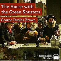 the House with Green Shutters