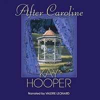 After Caroline: A Novel