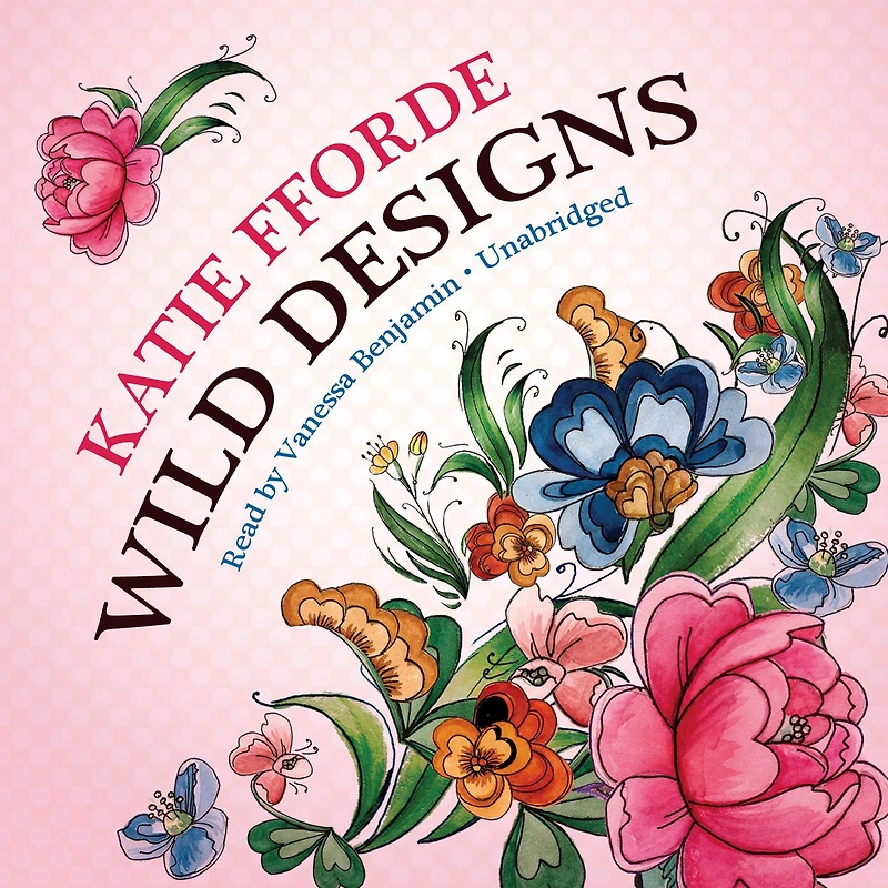 Wild Designs: A Novel