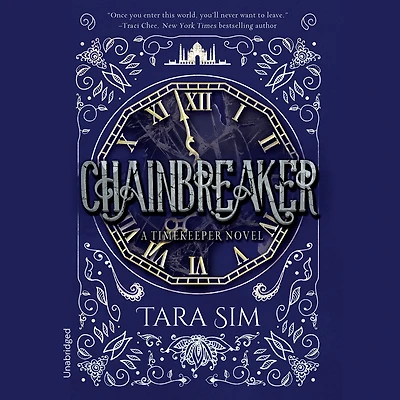 Chainbreaker (Timekeeper Trilogy Series #2)