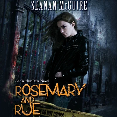 Rosemary and Rue (October Daye Series #1)