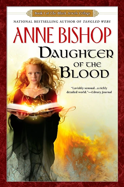 Daughter of The Blood (Black Jewels Series #1)