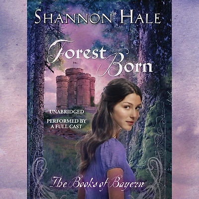 Forest Born (Books of Bayern Series #4)
