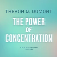 The Power of Concentration