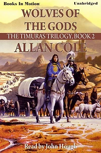 Wolves of the Gods (Tales Timuras Series #2)