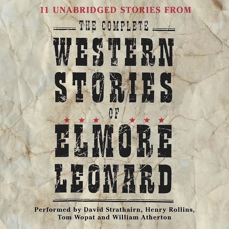 The Complete Western Stories of Elmore Leonard (Abridged)