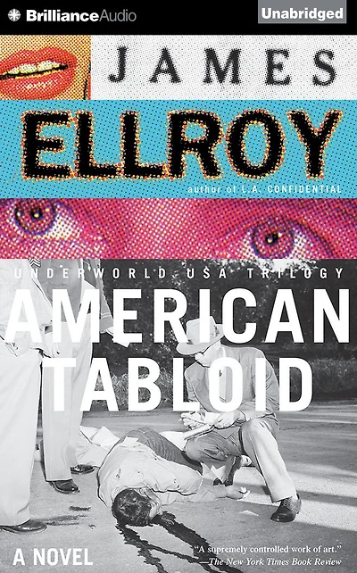 American Tabloid (Underworld USA Trilogy #1)