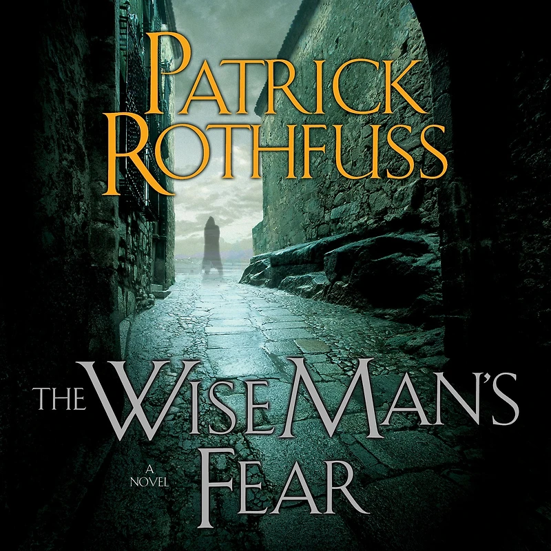 The Wise Man's Fear (Kingkiller Chronicle #2)