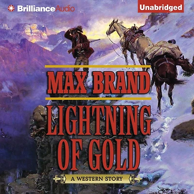 Lightning of Gold: A Western Story