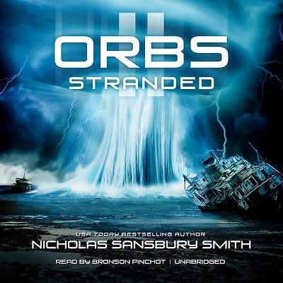 Orbs II: Stranded