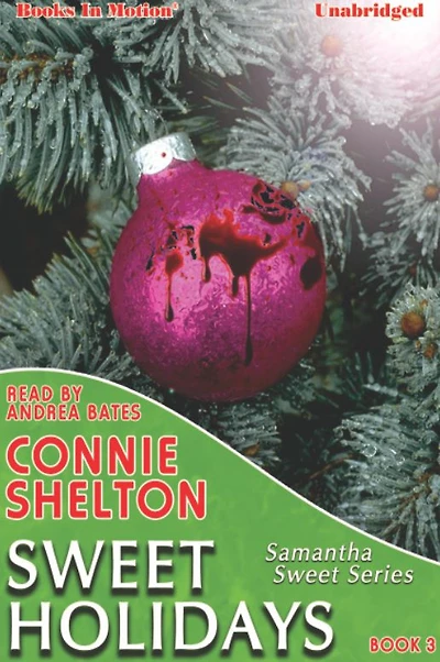 Sweet Holidays (Samantha Mysteries, Book 3)