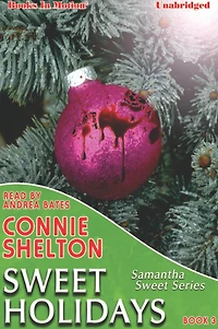 Sweet Holidays (Samantha Mysteries, Book 3)