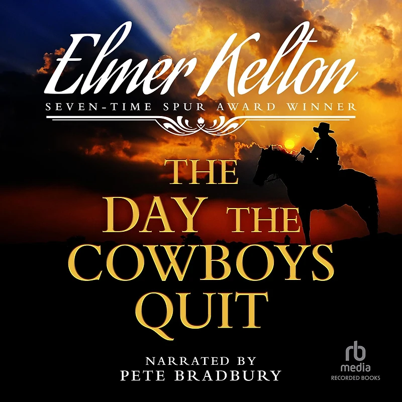 the Day Cowboys Quit