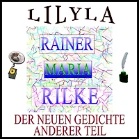 Der Neuen Gedichte: Anderer Teil