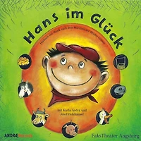 Hans im Glück - Hörbuch mit Musik nach dem Märchen der Brüder Grimm