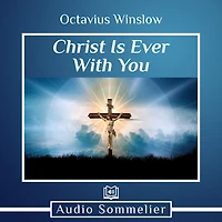 Christ is Ever with You!