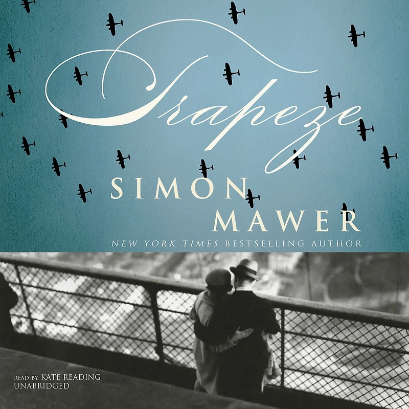 Trapeze: A Novel