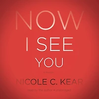 Now I See You: A Memoir