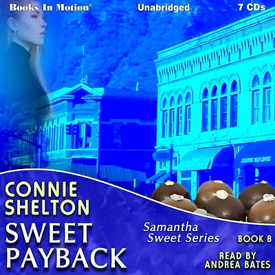 Sweet Payback (Samantha Mysteries, Book 8)