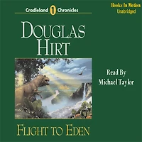 Flight To Eden: Cradleland Chronicles, Book 1