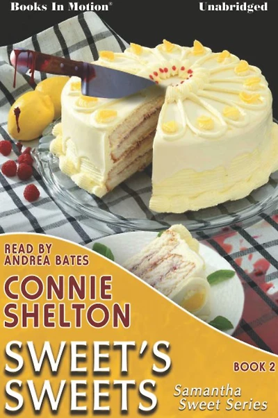 Sweet's Sweets (Samantha Sweet Mysteries, Book 2)