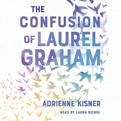 The Confusion of Laurel Graham