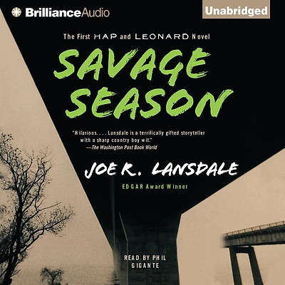 Savage Season (Hap Collins and Leonard Pine Series #1)