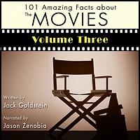 101 Amazing Facts about The Movies - Volume 3