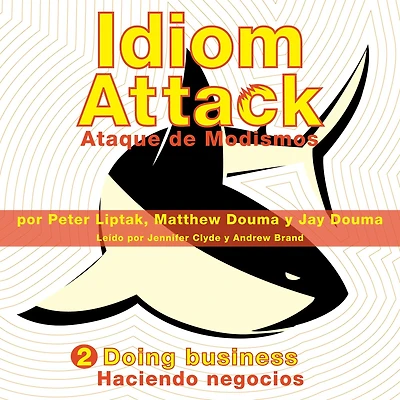 Idiom Attack Vol. 2 - Doing Business (Korean Edition)