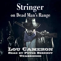 Stringer on Dead Man's Range