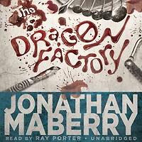 The Dragon Factory (Joe Ledger Series #2)