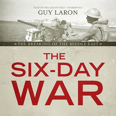 the Six-Day War: Breaking of Middle East