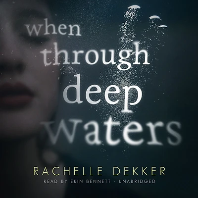 When Through Deep Waters