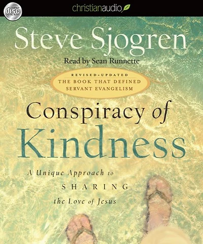 Conspiracy of Kindness: A Unique Approach to Sharing the Love Jesus