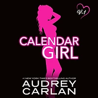 Calendar Girl, Volume One: January, February, March