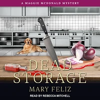 Dead Storage (Maggie McDonald Series #3)