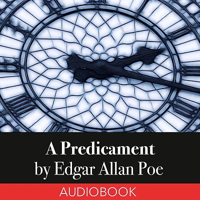 A Predicament