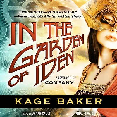 In the Garden of Iden: A Novel of the Company
