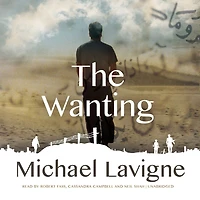 The Wanting: A Novel