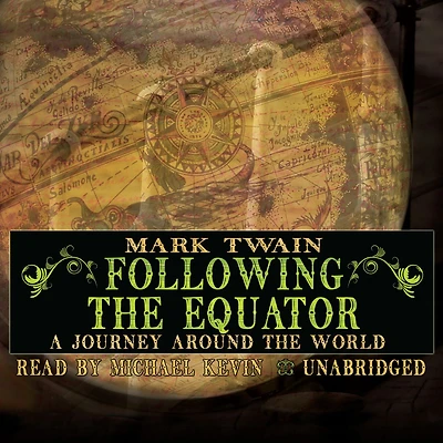 Following the Equator: A Journey Around World