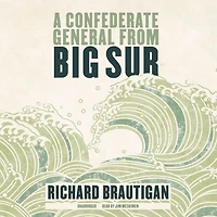 A Confederate General from Big Sur
