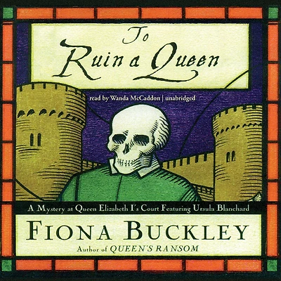 To Ruin a Queen (Ursula Blanchard Series #4)