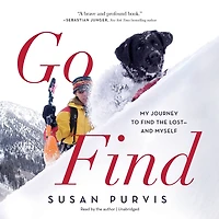 Go Find: My Journey to Find the Lostand Myself