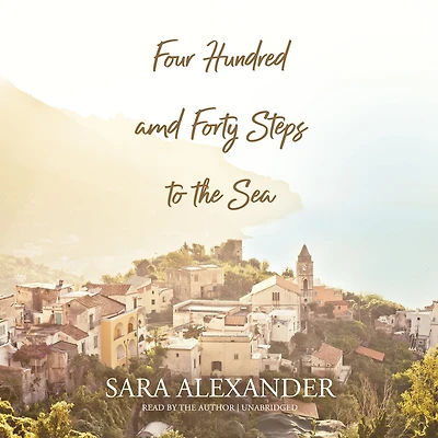 Four Hundred and Forty Steps to the Sea