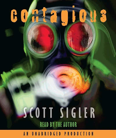 Contagious: A Novel